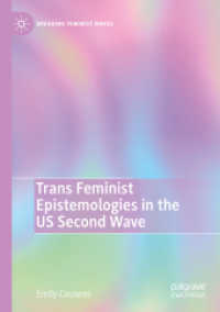 Trans Feminist Epistemologies in the US Second Wave (Breaking Feminist Waves) （2023）