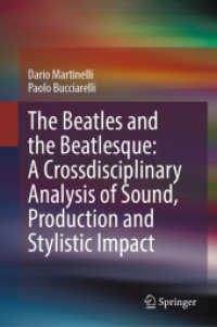 The Beatles and the Beatlesque: a Crossdisciplinary Analysis of Sound Production and Stylistic Impact （2023）
