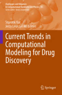 Current Trends in Computational Modeling for Drug Discovery (Challenges and Advances in Computational Chemistry and Physics) （2023）