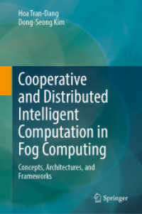 Cooperative and Distributed Intelligent Computation in Fog Computing : Concepts, Architectures, and Frameworks