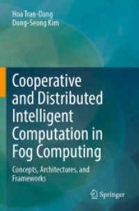 Cooperative and Distributed Intelligent Computation in Fog Computing : Concepts, Architectures, and Frameworks