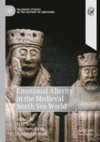 Emotional Alterity in the Medieval North Sea World (Palgrave Studies in the History of Emotions)