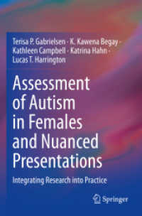 Assessment of Autism in Females and Nuanced Presentations : Integrating Research into Practice