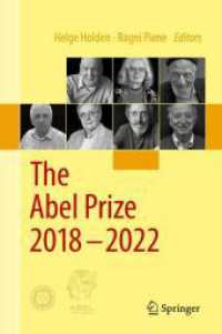 アーベル賞受賞者の横顔（2018-2022年）<br>The Abel Prize 2018-2022 (The Abel Prize)