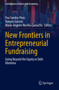 New Frontiers in Entrepreneurial Fundraising : Going Beyond the Equity or Debt Dilemma (Contributions to Finance and Accounting)