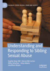 Understanding and Responding to Sibling Sexual Abuse (Palgrave Studies in Risk, Crime and Society)