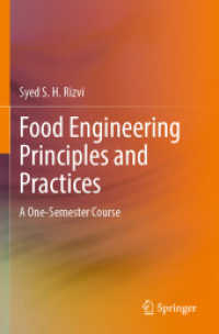 Food Engineering Principles and Practices : A One-Semester Course （2025. xxiv, 528 S. XXIV, 528 p. 1 illus. 235 mm）