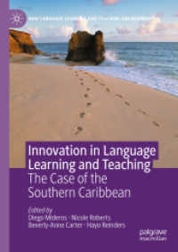 Innovation in Language Learning and Teaching : The Case of the Southern Caribbean (New Language Learning and Teaching Environments)