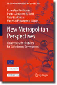New Metropolitan Perspectives : Transition with Resilience for Evolutionary Development (Lecture Notes in Networks and Systems)