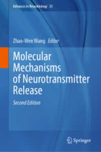 Molecular Mechanisms of Neurotransmitter Release (Advances in Neurobiology) （2ND）
