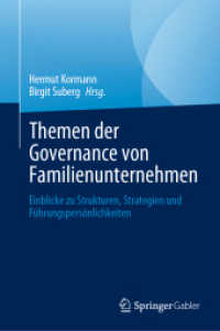 Themen der Governance von Familienunternehmen : Einblicke zu Strukturen, Strategien und Führungspersönlichkeiten