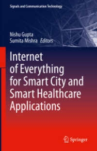 Internet of Everything for Smart City and Smart Healthcare Applications (Signals and Communication Technology)
