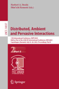 Distributed, Ambient and Pervasive Interactions : 11th International Conference, DAPI 2023, Held as Part of the 25th HCI International Conference, HCII 2023, Copenhagen, Denmark, July 23-28, 2023, Proceedings, Part II (Lecture Notes in Computer Scien