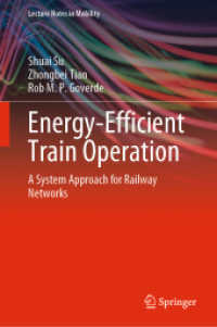 Energy-Efficient Train Operation : A System Approach for Railway Networks (Lecture Notes in Mobility)