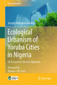 Ecological Urbanism of Yoruba Cities in Nigeria : An Ecosystem Services Approach (Cities and Nature)