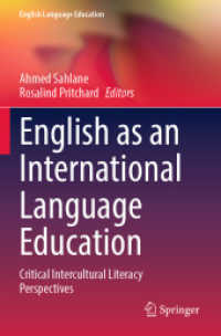 English as an International Language Education : Critical Intercultural Literacy Perspectives (English Language Education)