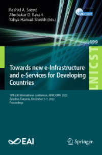 Towards new e-Infrastructure and e-Services for Developing Countries : 14th EAI International Conference, AFRICOMM 2022, Zanzibar, Tanzania, December 5-7, 2022, Proceedings (Lecture Notes of the Institute for Computer Sciences, Social Informatics and