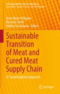 食肉・保存肉サプライチェーンの持続可能な移行<br>Sustainable Transition of Meat and Cured Meat Supply Chain : A Transdisciplinary Approach (Csr, Sustainability, Ethics & Governance)
