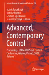 Advanced, Contemporary Control : Proceedings of the XXI Polish Control Conference, Gliwice, Poland, 2023. Volume 1 (Lecture Notes in Networks and Systems)