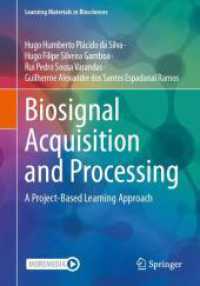 Biosignal Acquisition and Processing : A Project-Based Learning Approach (Learning Materials in Biosciences)
