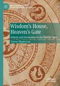 Wisdom's House, Heaven's Gate : Athens and Jerusalem in the Middle Ages (New Approaches to Byzantine History and Culture)