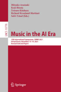 Music in the AI Era : 15th International Symposium, CMMR 2021, Virtual Event, November 15-19, 2021, Revised Selected Papers (Lecture Notes in Computer Science)