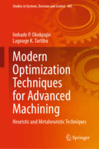 Modern Optimization Techniques for Advanced Machining : Heuristic and Metaheuristic Techniques (Studies in Systems, Decision and Control) （2023）
