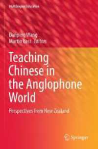 Teaching Chinese in the Anglophone World : Perspectives from New Zealand (Multilingual Education)