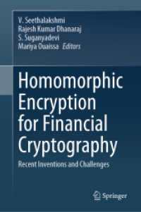 金融暗号学のための準同型暗号<br>Homomorphic Encryption for Financial Cryptography : Recent Inventions and Challenges