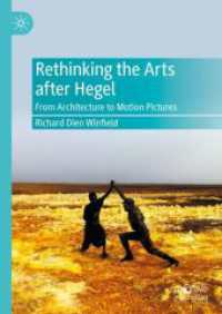 ヘーゲル以降の芸術を再考する：建築から映画まで<br>Rethinking the Arts after Hegel : From Architecture to Motion Pictures