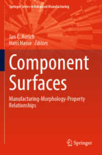 Component Surfaces : Manufacturing-Morphology-Property Relationships (Springer Series in Advanced Manufacturing)