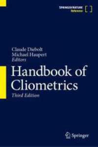 計量経済史ハンドブック（第３版・全３巻）<br>Handbook of Cliometrics, 3 Teile （3. Aufl. 2024. xxxvii, 2826 S. XXXVII, 2826 p. 230 illus., 147 illus.）