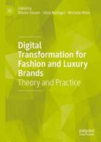 Digital Transformation for Fashion and Luxury Brands : Theory and Practice （2024）