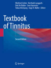 Textbook of Tinnitus （2. Aufl. 2025. xxiii, 800 S. XXIII, 800 p. 222 illus., 173 illus. in c）