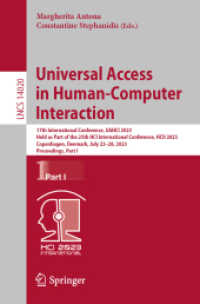Universal Access in Human-Computer Interaction : 17th International Conference, UAHCI 2023, Held as Part of the 25th HCI International Conference, HCII 2023, Copenhagen, Denmark, July 23-28, 2023, Proceedings, Part I (Lecture Notes in Computer Scienc
