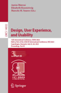 Design, User Experience, and Usability : 12th International Conference, DUXU 2023, Held as Part of the 25th HCI International Conference, HCII 2023, Copenhagen, Denmark, July 23-28, 2023, Proceedings, Part III (Lecture Notes in Computer Science)