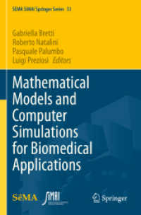 Mathematical Models and Computer Simulations for Biomedical Applications (Sema Simai Springer Series) （2023）