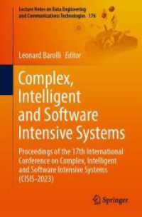 Complex, Intelligent and Software Intensive Systems : Proceedings of the 17th International Conference on Complex, Intelligent and Software Intensive Systems (CISIS-2023) (Lecture Notes on Data Engineering and Communications Technologies)