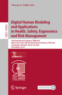 Digital Human Modeling and Applications in Health, Safety, Ergonomics and Risk Management : 14th International Conference, DHM 2023, Held as Part of the 25th HCI International Conference, HCII 2023, Copenhagen, Denmark, July 23-28, 2023, Proceedings,