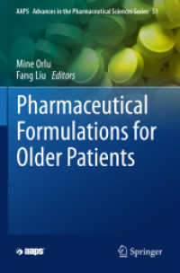 Pharmaceutical Formulations for Older Patients (Aaps Advances in the Pharmaceutical Sciences Series)