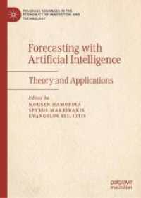 ＡＩによる予測<br>Forecasting with Artificial Intelligence : Theory and Applications (Palgrave Advances in the Economics of Innovation and Technology)