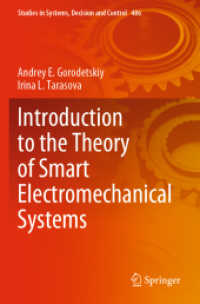Introduction to the Theory of Smart Electromechanical Systems (Studies in Systems, Decision and Control) （2023）