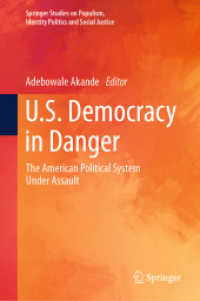 U.S. Democracy in Danger : The American Political System under Assault (Springer Studies on Populism, Identity Politics and Social Justice)