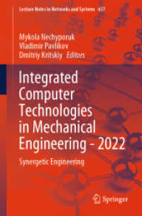 Integrated Computer Technologies in Mechanical Engineering - 2022 : Synergetic Engineering (Lecture Notes in Networks and Systems)