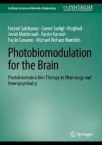 Photobiomodulation for the Brain : Photobiomodulation Therapy in Neurology and Neuropsychiatry (Synthesis Lectures on Biomedical Engineering)