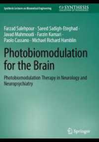 Photobiomodulation for the Brain : Photobiomodulation Therapy in Neurology and Neuropsychiatry (Synthesis Lectures on Biomedical Engineering)