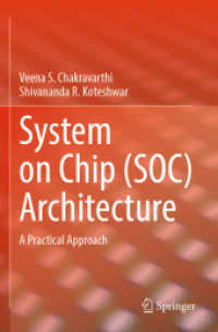 System on Chip (SOC) Architecture : A Practical Approach （2023）
