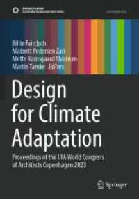 Design for Climate Adaptation : Proceedings of the UIA World Congress of Architects Copenhagen 2023 (Sustainable Development Goals Series) （2023）