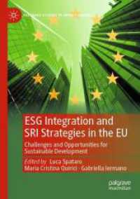 ESG Integration and SRI Strategies in the EU : Challenges and Opportunities for Sustainable Development (Palgrave Studies in Impact Finance) （2023）