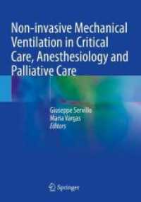 Non-invasive Mechanical Ventilation in Critical Care, Anesthesiology and Palliative Care （2024. xx, 176 S. XX, 176 p. 16 illus., 11 illus. in color. 254 mm）